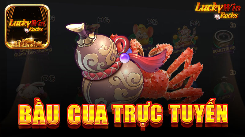 Bầu cua trực tuyến - Khám Phá Trò Chơi Đầy Hấp Dẫn